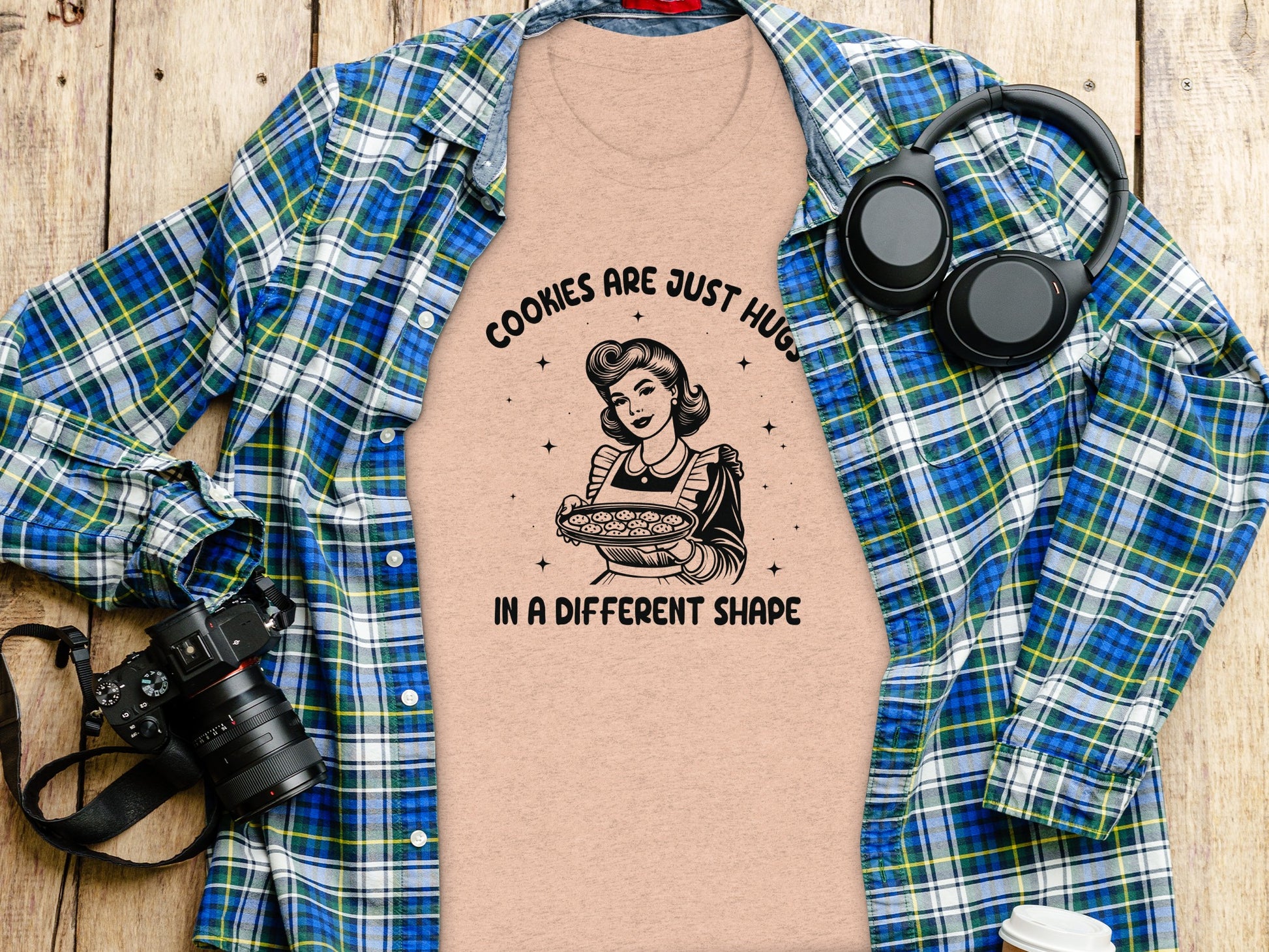 Cookies Are Just Hugs In A Different Shape Shirt