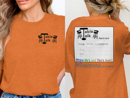 Table Talk Match Card Where Me's and You's Meet Shirt