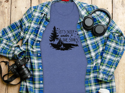 Let's Sleep Under The Stars Adventure Camping T-Shirt T-Shirt - Outdoor & Adventure Collection - Mile Marker 16 Gear by Cloud 16 Clothing Co.