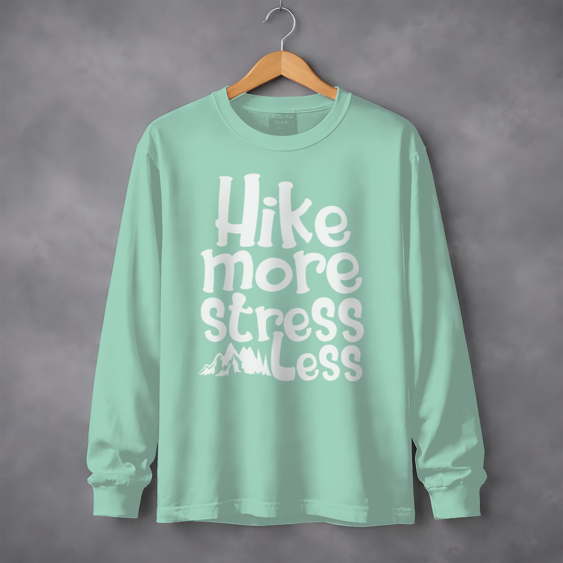Hike More Stress Less graphic print long sleeve shirt