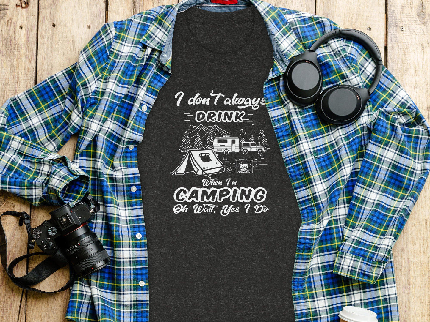 I Don't Always Drink When Camping Camping T-Shirt T-Shirt - Outdoor & Adventure Collection - Mile Marker 16 Gear by Cloud 16 Clothing Co.