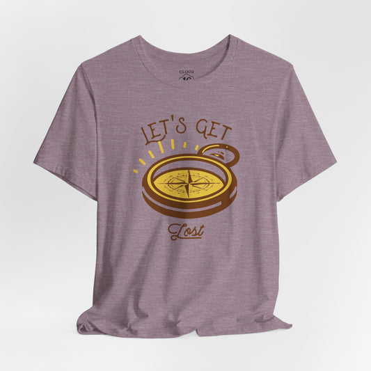 Let's Get Lost T-Shirt - Explore Travel Tee for Outdoor Enthusiasts