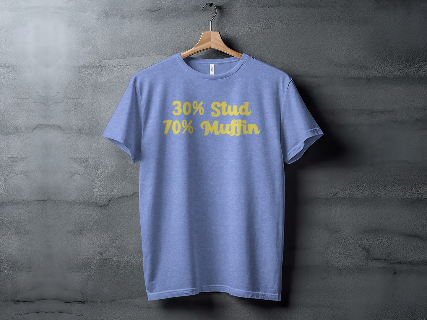 30% Stud 70% Muffin Graphic Tee shirt