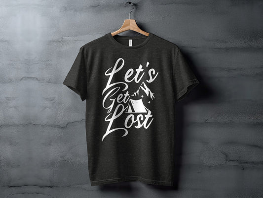 Lets Get Lost Tent and Mountain Graphic Design T-Shirt T-Shirt - Outdoor & Adventure Collection - Mile Marker 16 Gear by Cloud 16 Clothing Co.