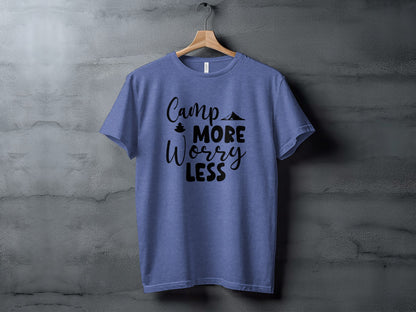 Camp More Worry Less Outdoor Adventure Graphic T-Shirt T-Shirt - Outdoor & Adventure Collection - Mile Marker 16 Gear by Cloud 16 Clothing Co.