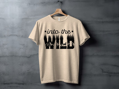 Into The Wild Outdoor Adventure Nature Inspired Graphic T-Shirt T-Shirt - Outdoor & Adventure Collection - Mile Marker 16 Gear by Cloud 16 Clothing Co.