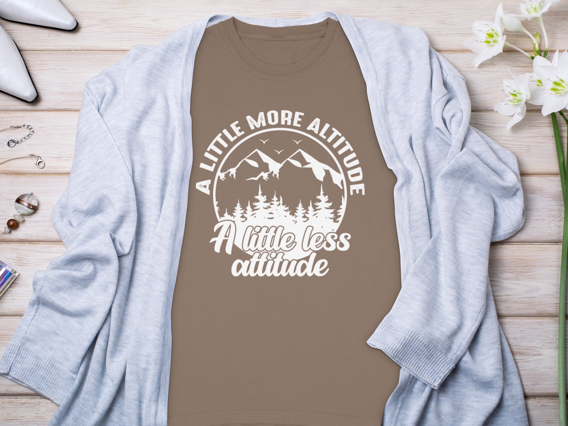 A Little More Altitude A Little Less Attitude Long Sleeve T-Shirt Long Sleeve Tee - Outdoor & Adventure Collection - Mile Marker 16 Gear by Cloud 16 Clothing Co.