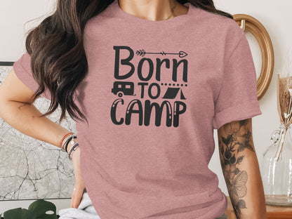 Born To Camp With Tent And Camper Fun Outdoors T-Shirt T-Shirt - Outdoor & Adventure Collection - Mile Marker 16 Gear by Cloud 16 Clothing Co.