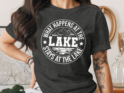What Happens At The Lake Stays At The Lake Graphic T-Shirt T-Shirt - Outdoor & Adventure Collection - Mile Marker 16 Gear by Cloud 16 Clothing Co.