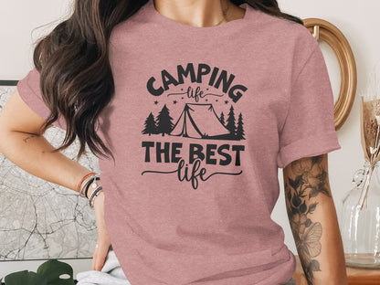 Camping Life The Best Life Outdoor Adventure T-Shirt T-Shirt - Outdoor & Adventure Collection - Mile Marker 16 Gear by Cloud 16 Clothing Co.
