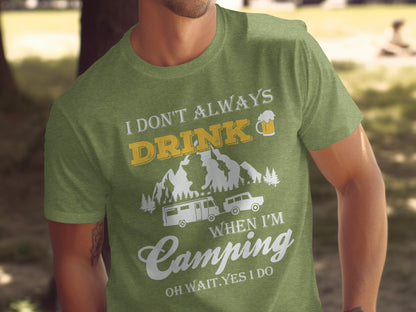 Camping Trip Funny Drinking Quote Graphic Adventure T-Shirt T-Shirt - Outdoor & Adventure Collection - Mile Marker 16 Gear by Cloud 16 Clothing Co.