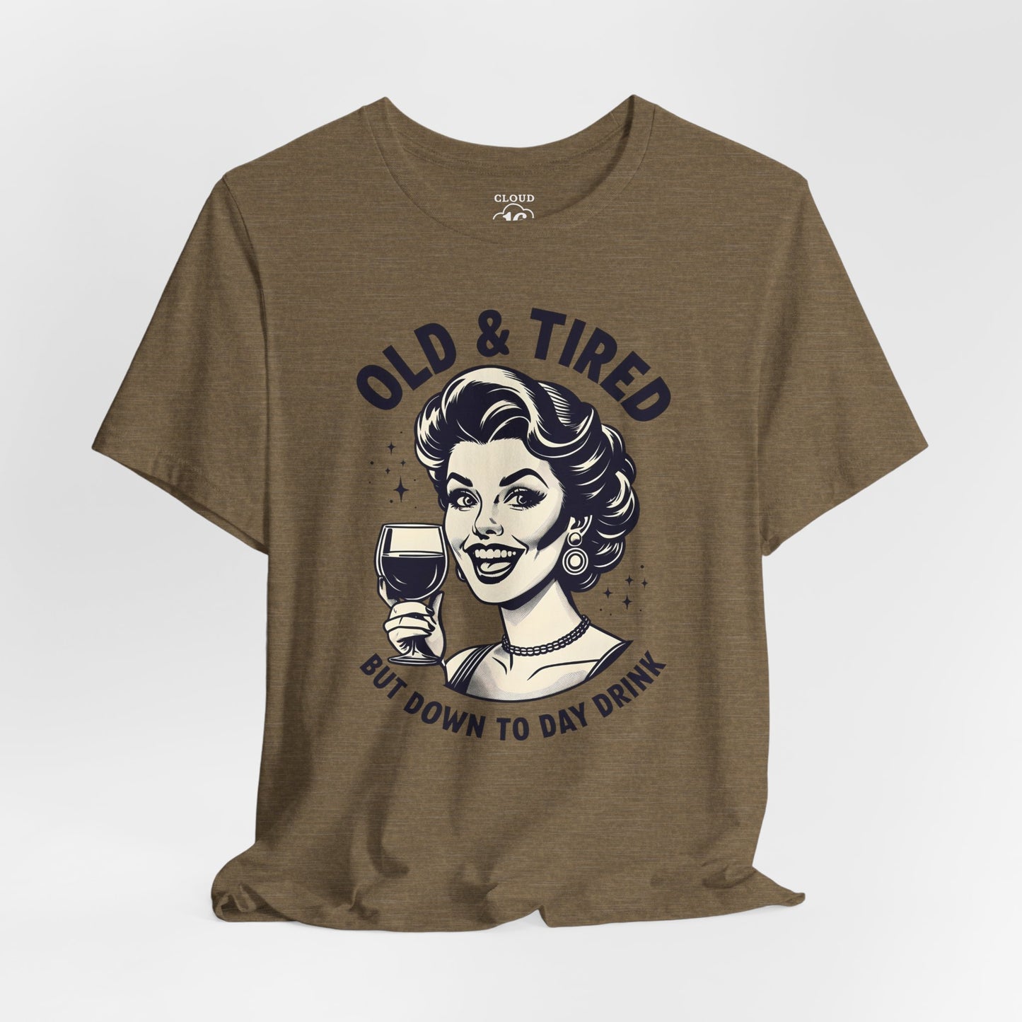 Old & Tired Vintage T-Shirt - Funny Wine Lover Gift for Women | Relaxed Fit Bella Canvas Tee