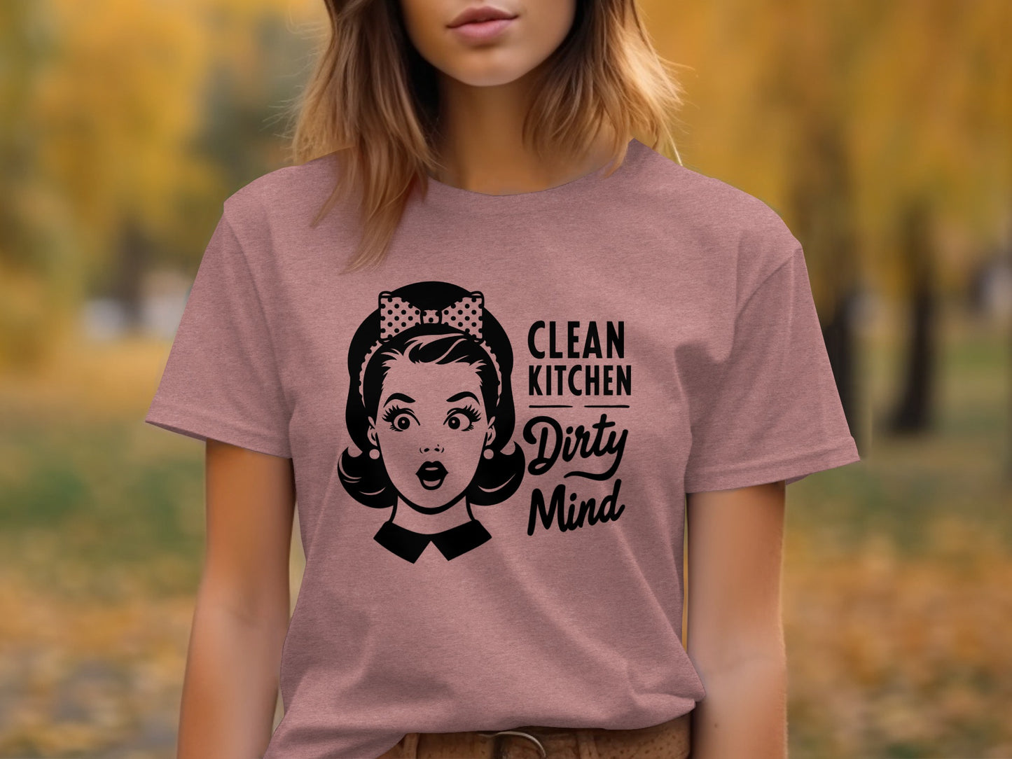 Clean Kitchen Dirty Mind Graphic T-Shirt Design