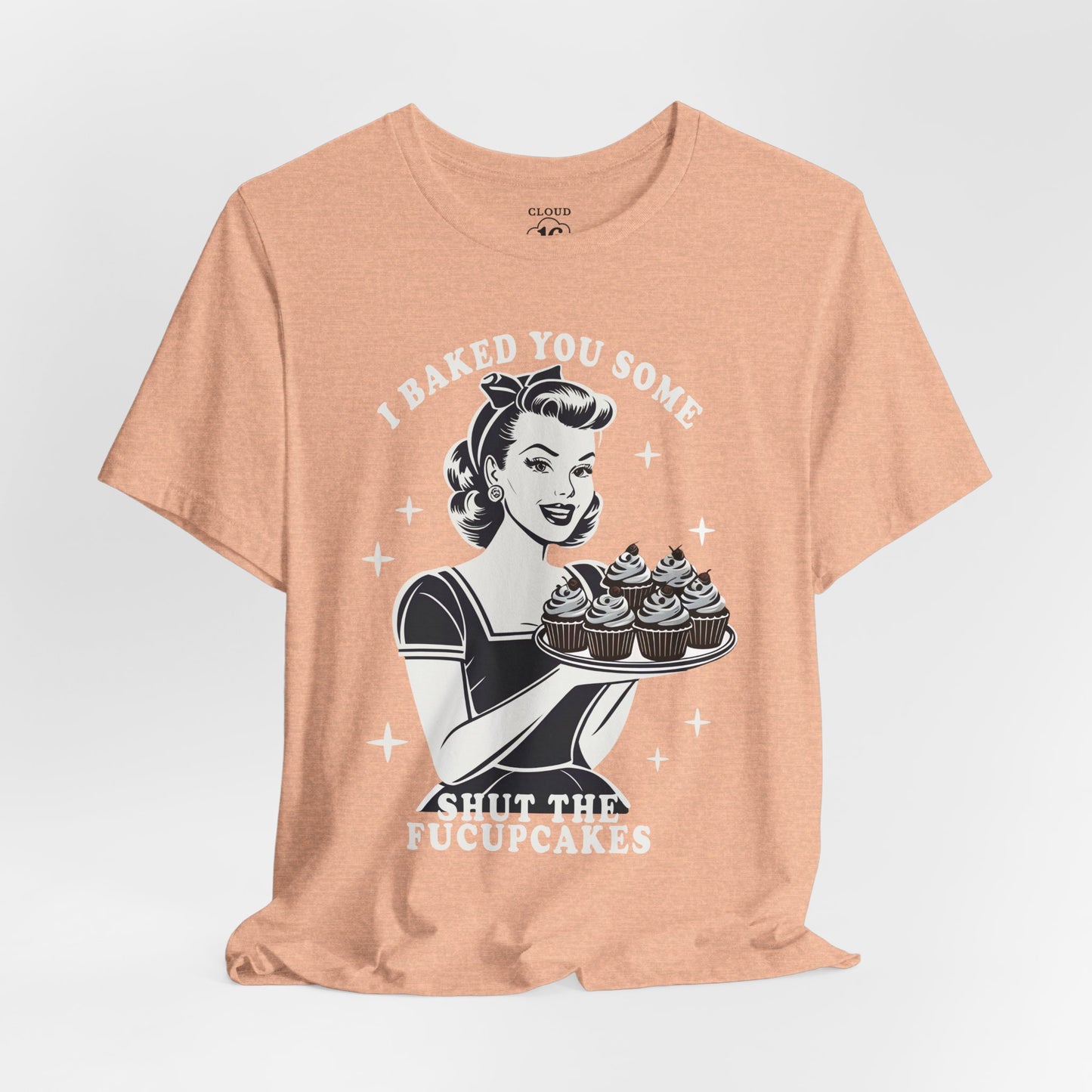 Retro Baking Humor T-Shirt - Funny Kitchen Gift for Bakers & Cooking Enthusiasts