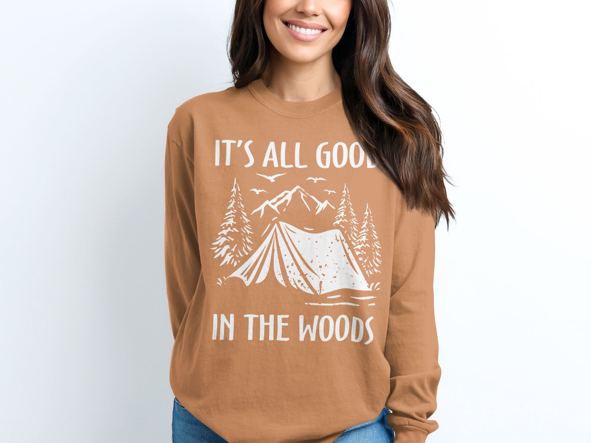 It's All Good In The Woods Long Sleeve Shirt