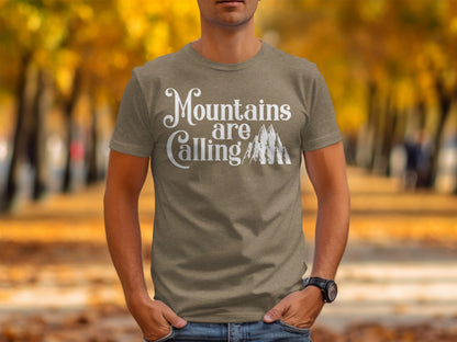 Mountains Are Calling And I Must Go Graphic Design T-Shirt T-Shirt - Outdoor & Adventure Collection - Mile Marker 16 Gear by Cloud 16 Clothing Co.