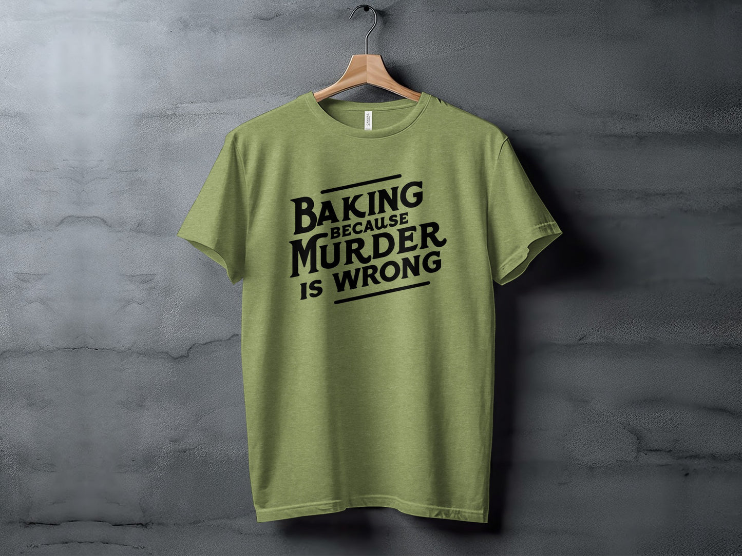 Funny Baking Because Murder Is Wrong T-Shirt