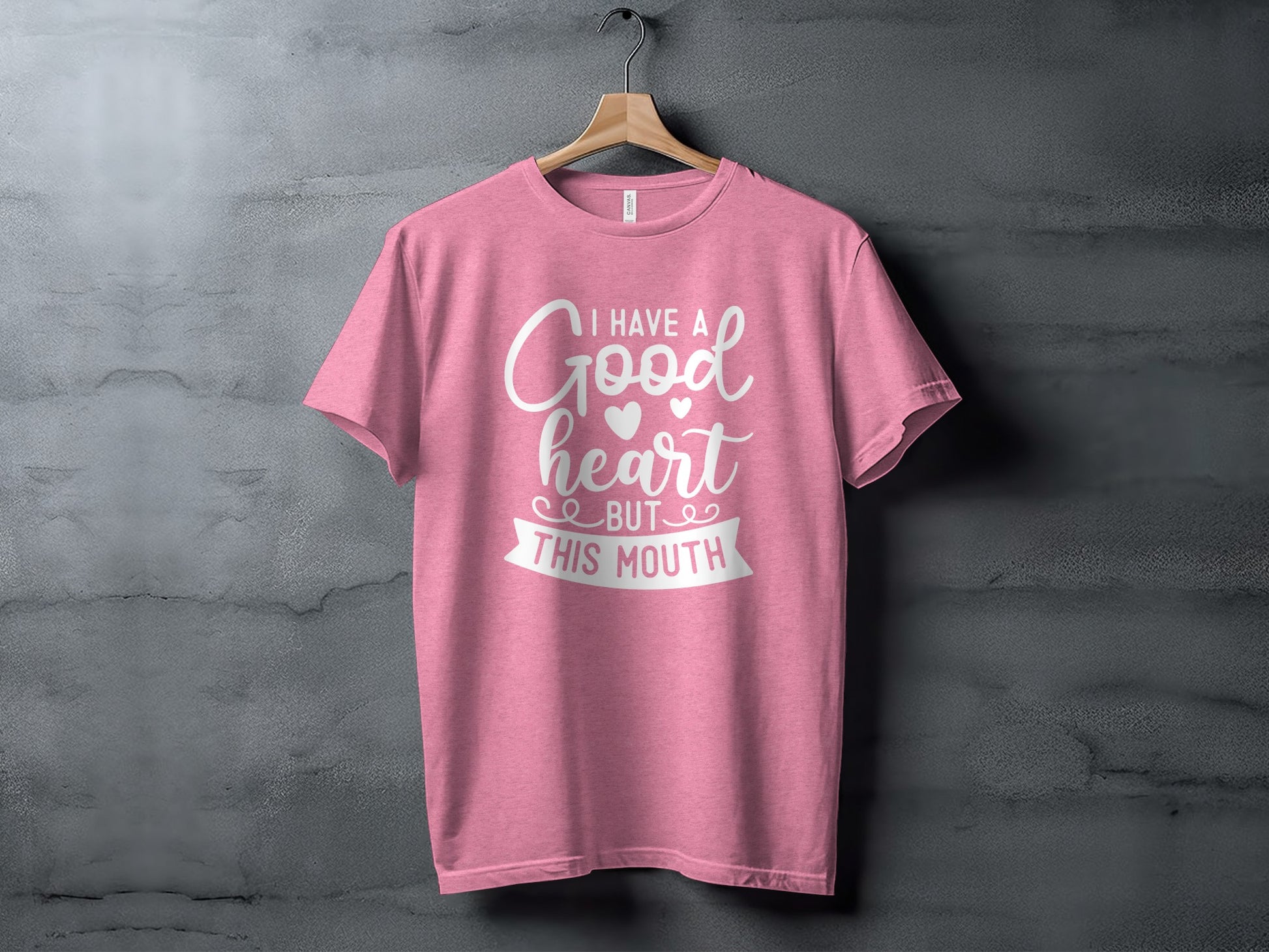 I Have A Good Heart But This Mouth Graphic T-Shirt