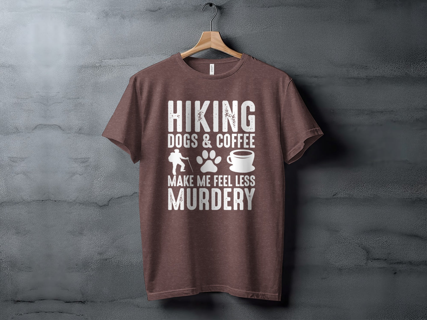 Hiking Dogs Coffee Less Murdery Funny Graphic Design T-Shirt T-Shirt - Outdoor & Adventure Collection - Mile Marker 16 Gear by Cloud 16 Clothing Co.
