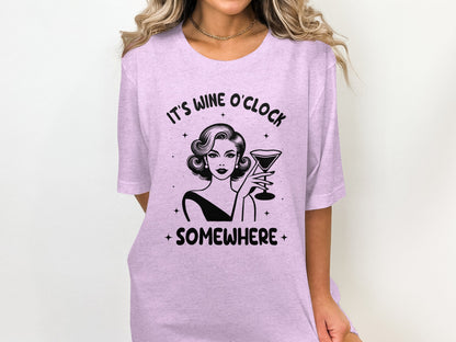 It's Wine O'Clock Somewhere Graphic Tshirt