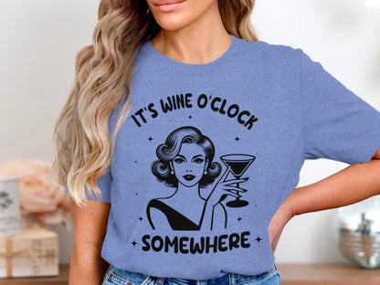 It's Wine O'clock Somewhere Graphic T-shirt