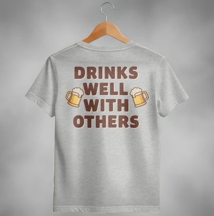 Drinks Well With Others Funny Party Social Graphic T-Shirt T-shirt - Scrappy Malone's Bar 100-Proof Humor - Cloud 16 Clothing Co.