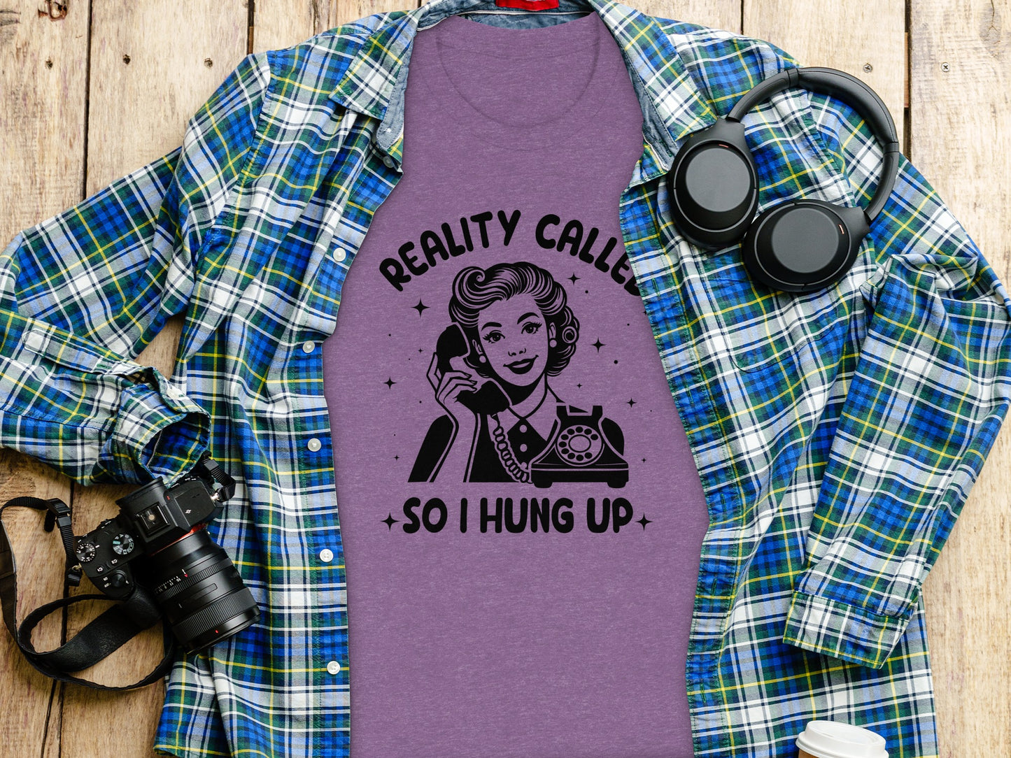 Reality Called So I Hung Up Graphic Tee Shirt