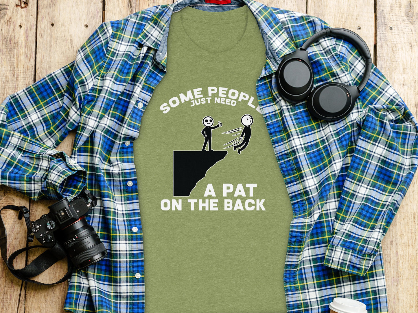 Some People Need A Pat On The Back T-Shirt