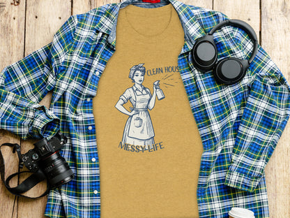 Clean House Messy Life Graphic T-shirt product