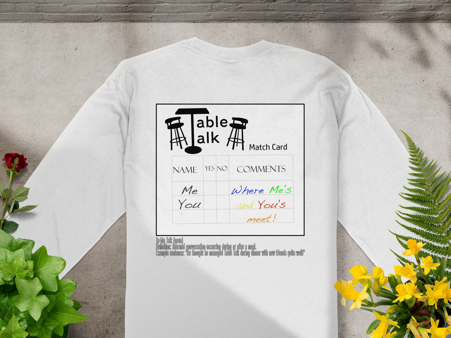 Table Talk Match Card Long Sleeve Shirt Unique Design