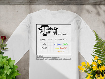 Table Talk Match Card Long Sleeve Shirt Unique Design