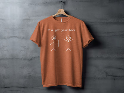 Funny Stick Figure 'I've Got Your Back' T-Shirt