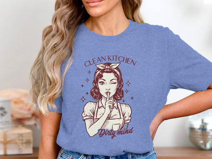 Clean Kitchen Dirty Mind Graphic Tee Shirt