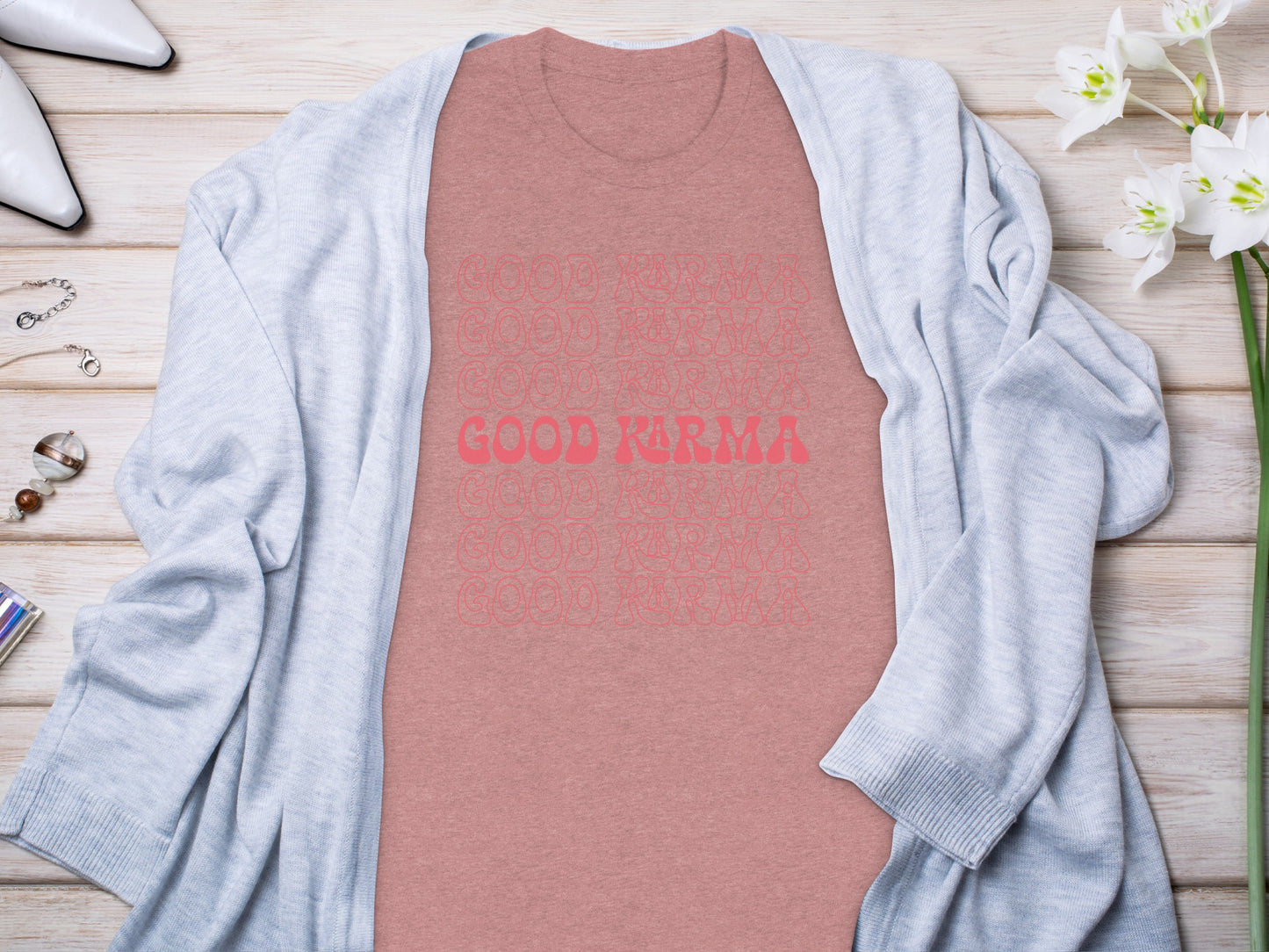 Good Karma Graphic Tee Positive Vibes Statement Shirt