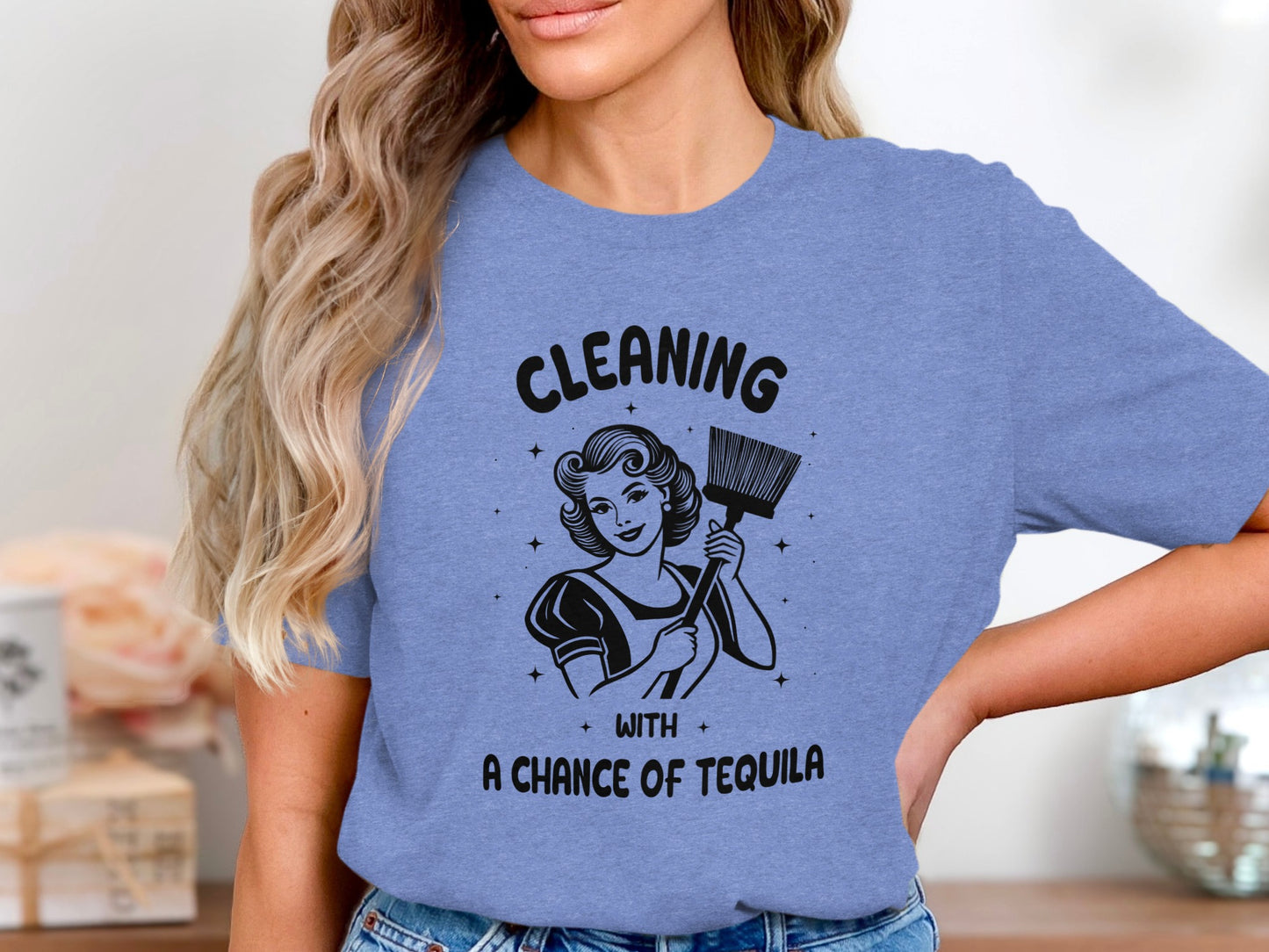 Cleaning With a Chance of Tequila Graphic T-Shirt