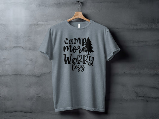 Camp More Worry Less Outdoors Adventure Graphic T-Shirt T-Shirt - Outdoor & Adventure Collection - Mile Marker 16 Gear by Cloud 16 Clothing Co.