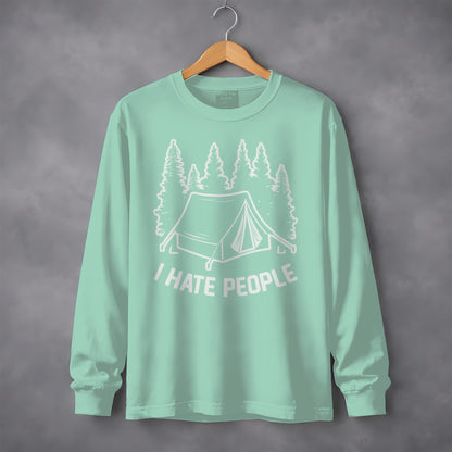 I Hate People Camping Tent Forest Long Sleeve Shirt