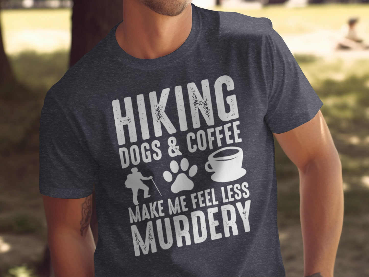 Hiking Dogs Coffee Less Murdery Funny Graphic Design T-Shirt T-Shirt - Outdoor & Adventure Collection - Mile Marker 16 Gear by Cloud 16 Clothing Co.