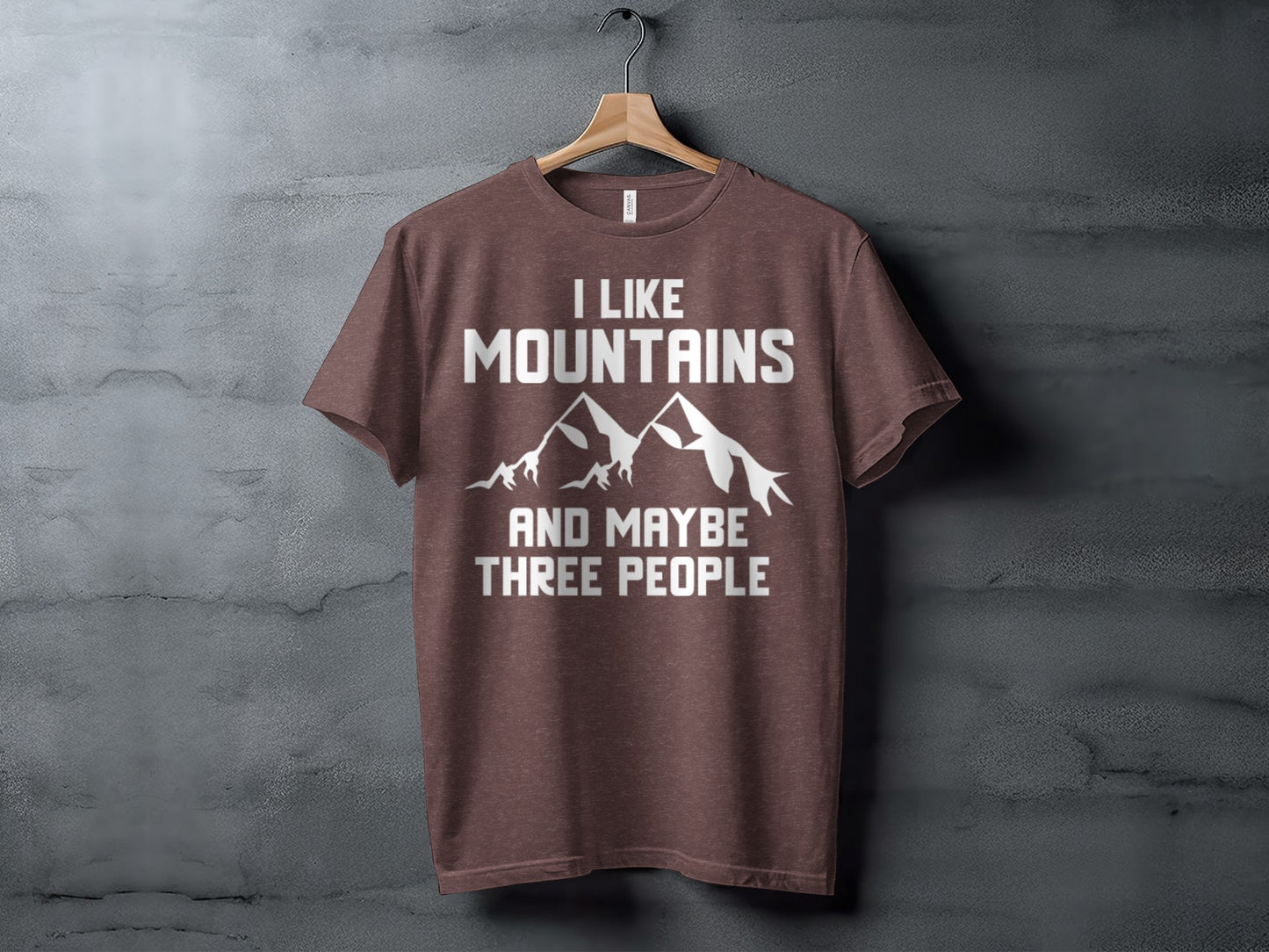 I Like Mountains And Maybe Three People Funny T-Shirt T-Shirt - Outdoor & Adventure Collection - Mile Marker 16 Gear by Cloud 16 Clothing Co.