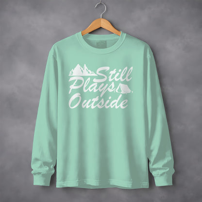 Still Plays Outside Long Sleeve Shirt Camping Tee