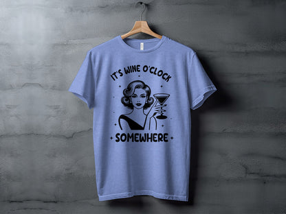 It's Wine O'Clock Somewhere Stylish Graphic Tee