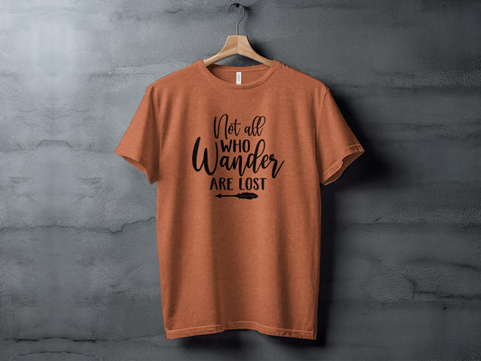 Not All Who Wander Are Lost Arrow Graphic Design T-Shirt T-Shirt - Outdoor & Adventure Collection - Mile Marker 16 Gear by Cloud 16 Clothing Co.