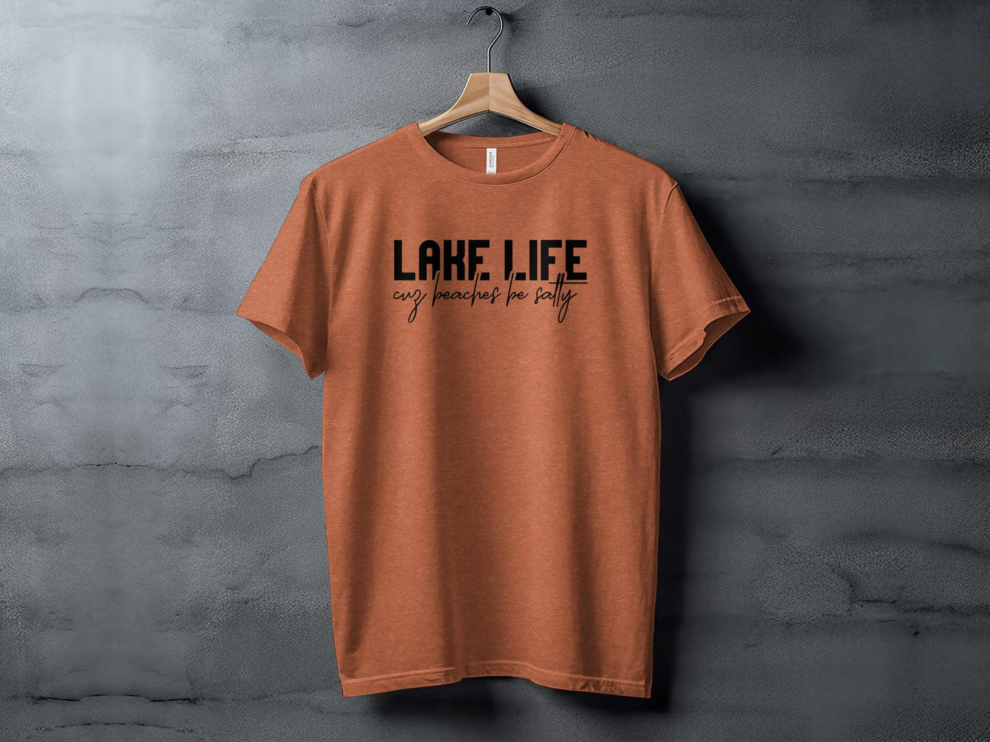 Lake Life Cuz Beaches Be Salty Funny Statement T-Shirt T-Shirt - Outdoor & Adventure Collection - Mile Marker 16 Gear by Cloud 16 Clothing Co.