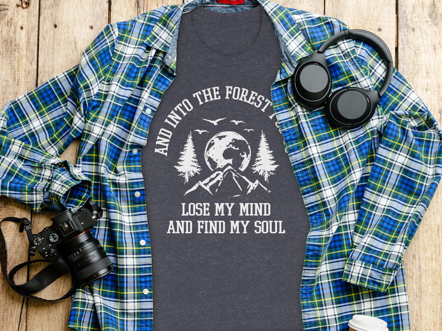 And Into The Forest I Go To Lose My Mind Find My Soul T-Shirt T-Shirt - Outdoor & Adventure Collection - Mile Marker 16 Gear by Cloud 16 Clothing Co.