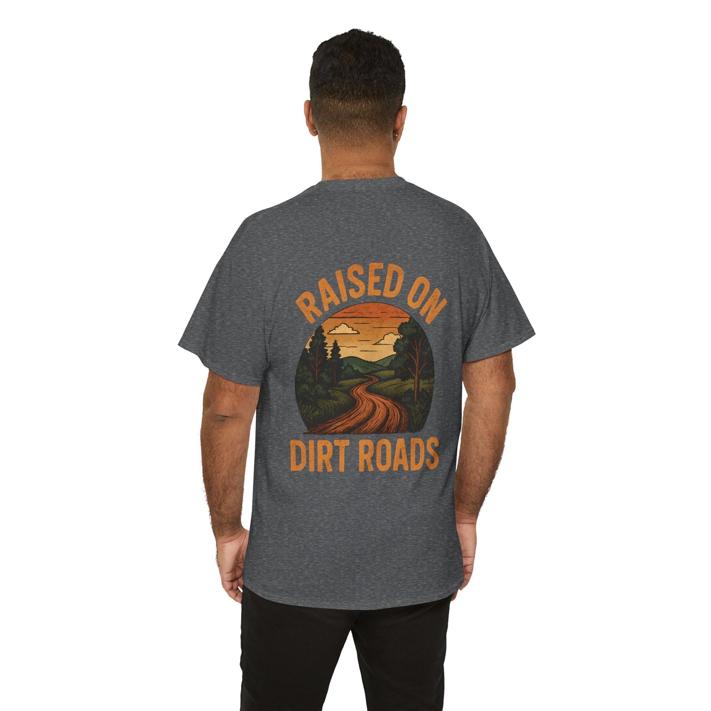 Person wearing a gray t-shirt with 'Raised on Dirt Roads' graphic on the back