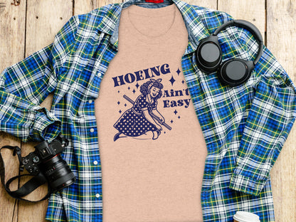 Hoeing Ain't Easy Graphic Unisex T-shirt Product