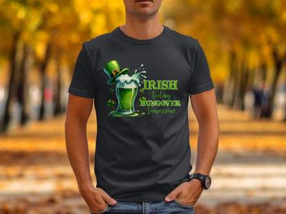 Irish Today Hungover Tomorrow Graphic Tee