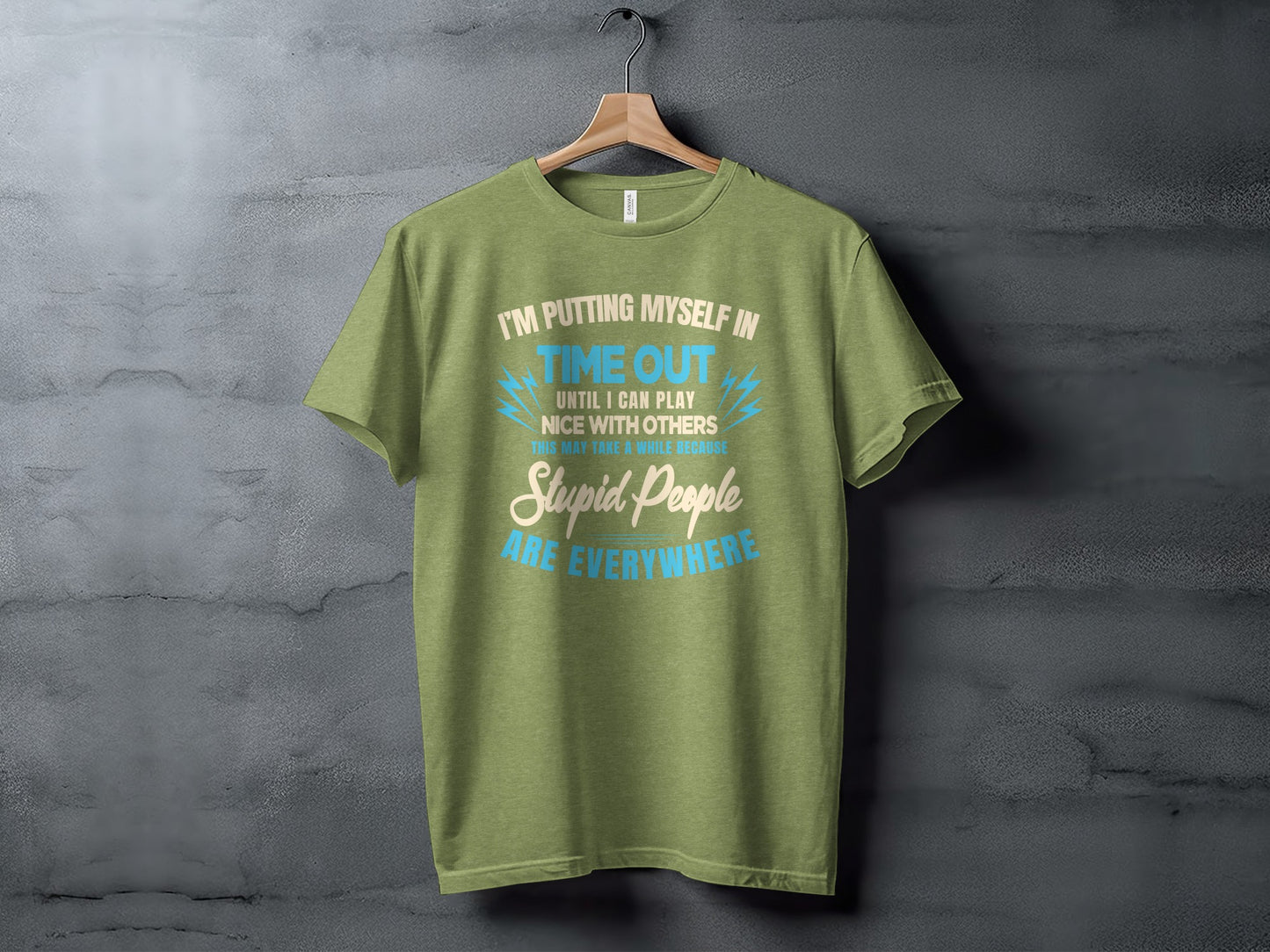 I'm Putting Myself In Timeout Until I Can Play Shirt