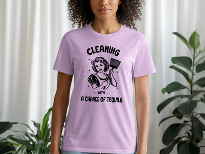 Cleaning With a Chance of Tequila Graphic T-shirt
