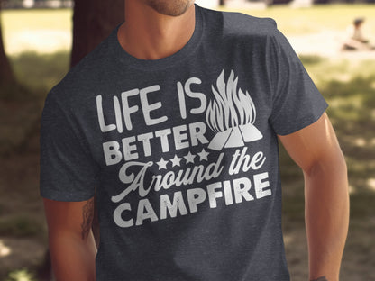 Life Is Better Around The Campfire Graphic Print T-Shirt T-Shirt - Outdoor & Adventure Collection - Mile Marker 16 Gear by Cloud 16 Clothing Co.